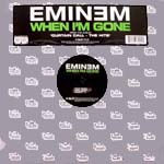 iڍ F EMINEM(12) WHEN I'M GONE