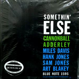 商品詳細 ： CANNONBALL ADDERLEY　(キャノンボール・アダレイ)　(LP 200g重量盤)　タイトル名：SOMETHIN' ELSE (MONO)