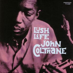 iڍ F JOHN COLTRANE@(WERg[)@(LP)@^CgFLush Life