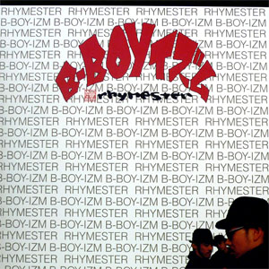 iڍ F RHYMESTER(12) B-BOYCY