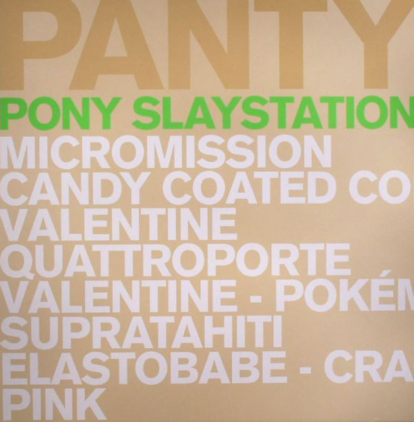 iڍ F yÁEUSEDzPANTYTEC(12) PONY SLAYSTATION