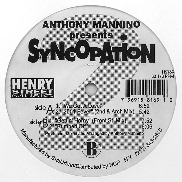 iڍ F yÁEUSEDzANTHONY MANNINO PRES. SYNCOPATION(12) WE GOT A LOVE