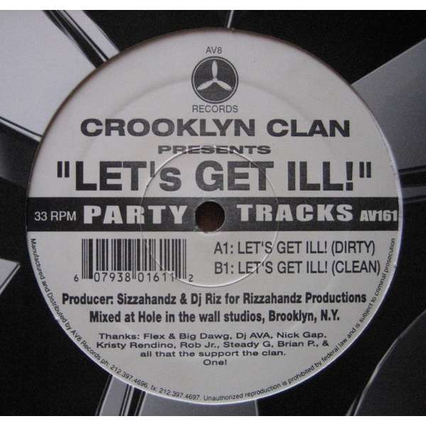 iڍ F yÁEUSEDzTHE CROOKLYN CLAN(12) LET'S GET ILLyHIPHOPz