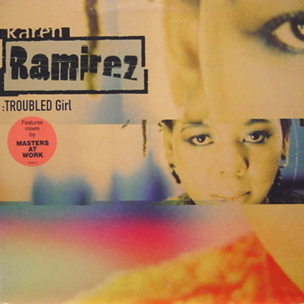 iڍ F yÁEUSEDzKAREN RAMIREZ(12) TROUBLES GIRL [INCL. MAW REMIX]yHOUSEz