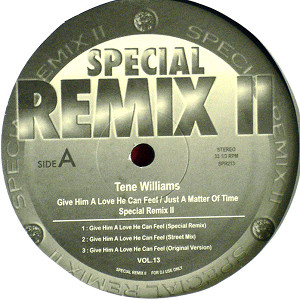 商品詳細 ： TENE WILLIAMS(12) GIVE HIM A LOVE CAN FEEL SPECIAL REMIX II