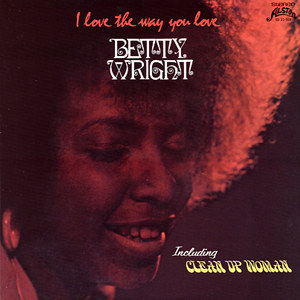 iڍ F BETTY WRIGHT ixeBECg)@(LP)@^CgFI LOVE THE WAY YOU LOVE