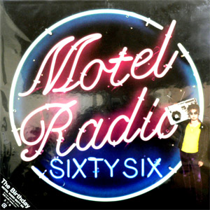 THE BIRTHDAY(LP) MOTEL RADIO SiXTY SIX -DJ機材アナログレコード専門