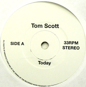 Tom Scott★today★7インチ★限定生産盤 Today Is Going To Be The Great Day