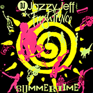 iڍ F DJ JAZZY JEFF & THE FRESH PRINCE(12) SUMMERTIME