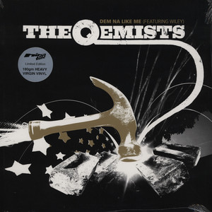 iڍ F THE QEMISTS(12) DEM NA LIKE ME yfbhXgbN!!z