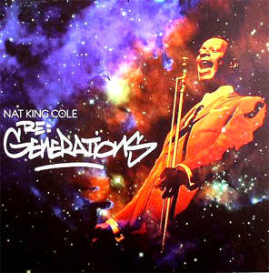NAT KING COLE(LP) RE:GENERATIONS -DJ機材アナログレコード専門店