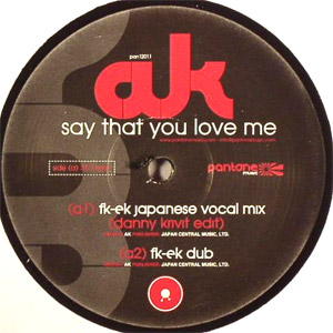 iڍ F AK(12) SAY THAT YOU LOVE ME