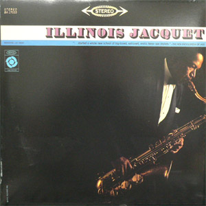 商品詳細 ： ILLINOIS JACQUET　(イリノイ・ジャケー) (LP)　タイトル名：ILLINOIS JACQUET