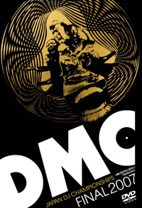 iڍ F DMC(DVD) DMC JAPAN DJ CHAMPIONSHIPS FINAL 2007