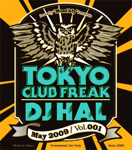 商品詳細 ： DJ HAL(MIX CD) TOKYO CLUB FREAK VOL.1