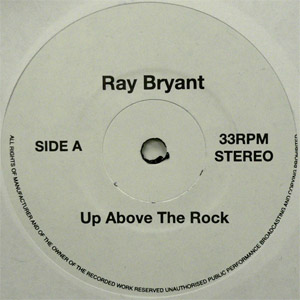 商品詳細 ： RAY BRYANT(EP) UP ABOVE THE ROCK