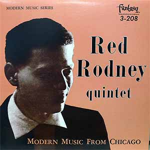 Red Rodney Quintet レッド ロドニー クィンテット Lp タイトル名 Modern Music From Chicago Dj機材アナログレコード専門店otairecord