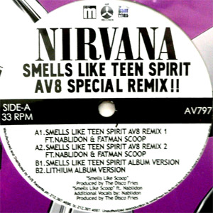 iڍ F NIRVANA(12) SMELLS LIKE TEEN SPRIT -AV8 SPECIAL REMIX-