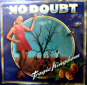 NO DOUBT(LP) TRAGIC KINGDOM -DJ機材アナログレコード専門店