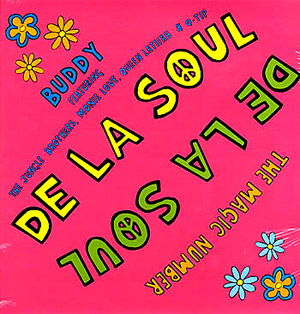 iڍ F DE LA SOUL(12) BUDDY