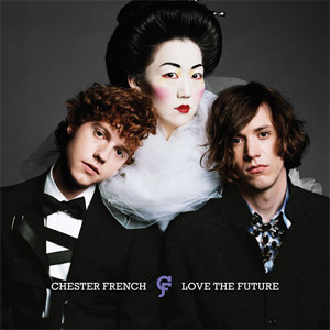 商品詳細 ： CHESTER FRENCH(LP 180g重量盤) LOVE THE FUTURE