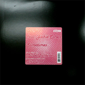 商品詳細 ： JAMICO FEAT. JACKIE COHEN(12) SOMETIMES -ERIC KUPPER REMIX-