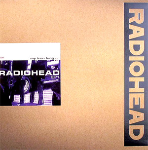 iڍ F RADIOHEAD(180gdʔ 12inch) MY IRON LUNG E.P.