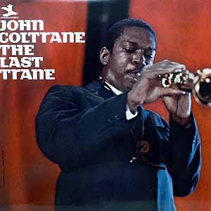 ジョン•コルトレーン/ John Coltrane レコード　3枚まとめ Amazon.co.jp: ジョン・コルトレーン・コレクションVol.3(john