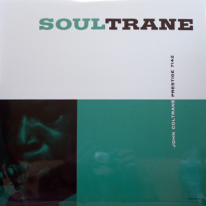 JOHN COLTRANE (ジョン・コルトレーン) (LP) タイトル名：SOULTRANE