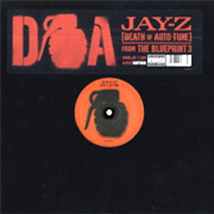 iڍ F JAY-Z(12) D.O.A. (DEATH OF AUTO-TUNE)