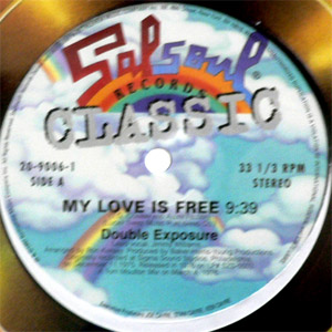 iڍ F DOUBLE EXPOSURE / SALSOUL ORCHESTRA(12) MY LOVE IS FREE / OOH I LOVE IT (LOVE BREAK)