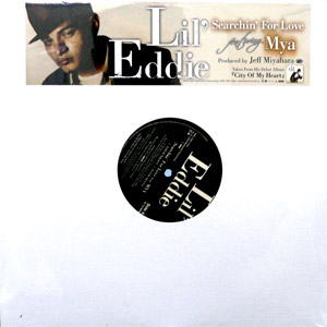 iڍ F LIL'EDDIE FEAT. MYA(12) SEARCHIN' FOR LOVE