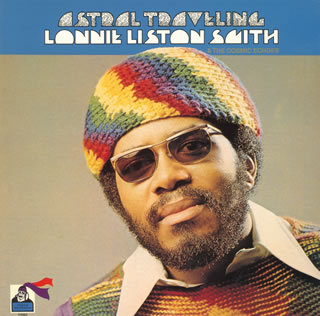 LONNIE LISTON SMITH(LP) ASTRAL TRAVELING -DJ機材アナログ LONNIE LISTON SMITH(LP) ASTRAL TRAVELING -DJ機材アナログ
