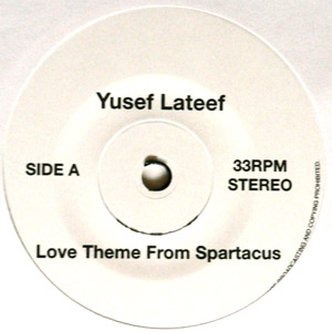 iڍ F YUSEF LATEEF(EP) LOVE THEME FROM SPARTACUS