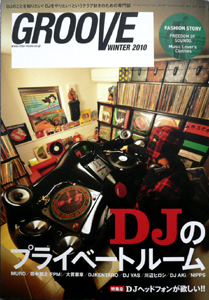 GROOVE(本) WINTER 2010 -DJ機材アナログレコード専門店OTAIRECORD