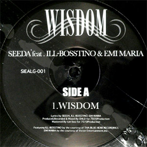 iڍ F SEEDA FEAT. ILL-BOSSTINO(THA BLUE HERB) EMI MARIA(12) WISDOM