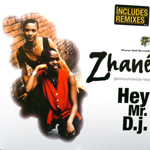 iڍ F ZHANE(12) HEY MR. DJ