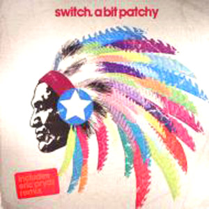 iڍ F SWITCH(12) A BIT PATCHY