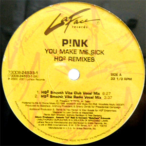 iڍ F P!NK(12) YOU MAKE ME SICK REMIX