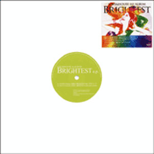 iڍ F ZCetc...(12) LOVE & HOUSE PRESENTS BRIGHTEST EP