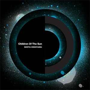 商品詳細 ： SHOTA HISHIYAMA(LP) CHILDREN OF THE SUN