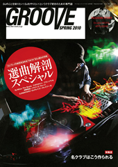 GROOVE(本) SPRING 2010 -DJ機材アナログレコード専門店OTAIRECORD