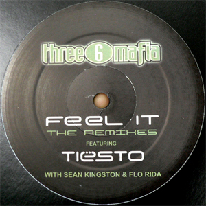iڍ F THREE 6 MAFIA FEAT. TIESTO(12) FEEL IT -THE REMIXES-