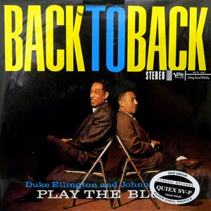 iڍ F DUKE ELLINGTON & JOHNNY HODGES@(f[NEGg  Wj[EzbWX)@(LP 200gdʔ)@^CgFBACK TO BACK: PLAY THE BLUES (STEREO VERSION)