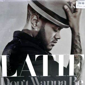 iڍ F LATIF(12) DONT WANNA BE / PROMISE ME