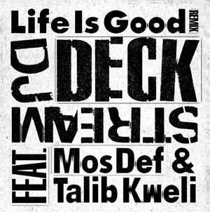 商品詳細 ： DJ DECKSTREAM(12) LIFE IS GOOD REMIX 【デッドストック限定入荷！！】