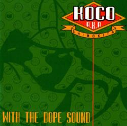 商品詳細 ： DJ KOCO a.k.a. SHIMOKITA(MIX CD) WITH THE DOPE SOUND