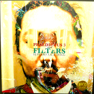 iڍ F DJ PERRO AKA DJ DOGG FOR MIC JACK PRODUCTION(12) PRAEDICTUS 3 FROM FILTERS