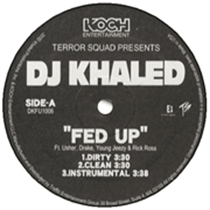 iڍ F DJ KHALED(12) FED UP