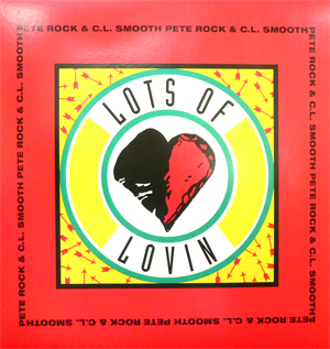 商品詳細 ： PETE ROCK & C.L. SMOOTH(12) LOTS OF LOVIN